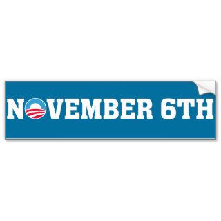 Vote Obama November 6 2012 Bumper Stickers