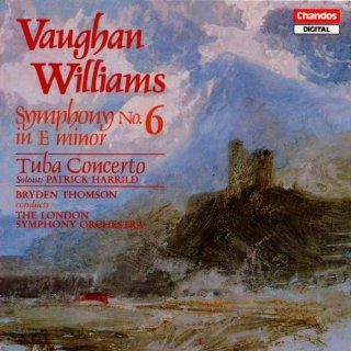 Ralph Vaughan Williams Symphony No. 6 / Tuba Concerto   Bryden Thomson Music
