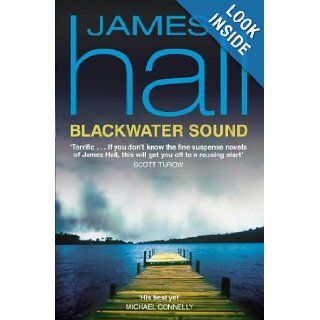 Blackwater Sound JAMES HALL 9780007112746 Books