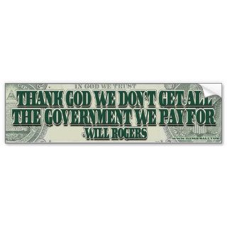 Will Rogers on Government Efficiency Bumper Stickers