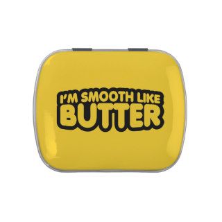 I'm Smooth Like Butter Jelly Belly Candy Tin