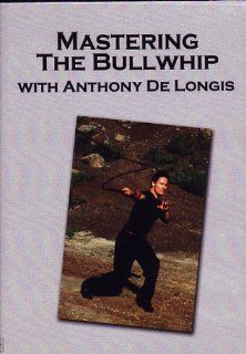Mastering the Bullwhip with Anthony De Longis Anthony De Longis Movies & TV