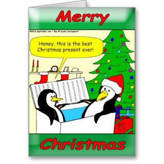 A hot tub for penguins would be a freezing cold greeting card