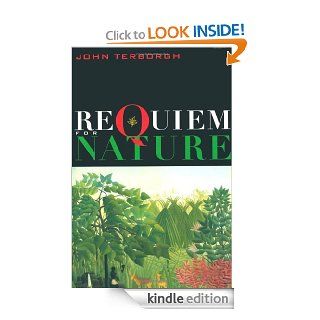 Requiem for Nature eBook John Terborgh Kindle Store