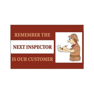 NMC BT530 Motivational and Safety Banner, Legend "REMEMBER THE NEXT INSPECTOR IS OUR CUSTOMER" with Graphic, 60" Length x 36" Height, Vinyl Industrial Warning Signs