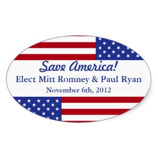 Save America Elect Mitt Romney & Paul Ryan+Flag Oval Sticker