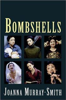 Bombshells (9781854598509) Joanna Murray Smith Books