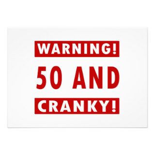 Cranky 50th Birthday Gag Gifts Invitations