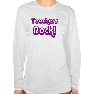 Teachers Rock Shirts