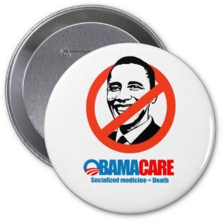 Obamacare   Socialized medicine  death Button