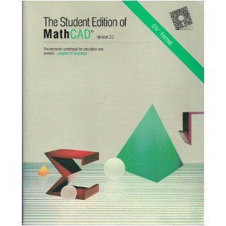 The Student Edition of Mathcad Version 2.0 Richard B. Anderson Books