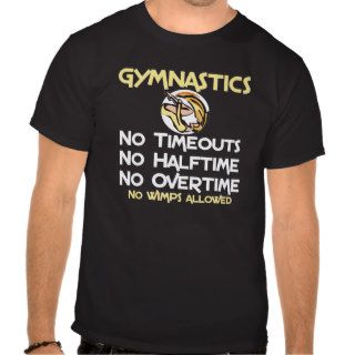 Gymnastics No Wimps Tees