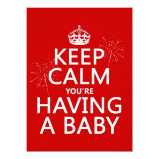 Keep Calm You'e Having a Baby Custom Invitation