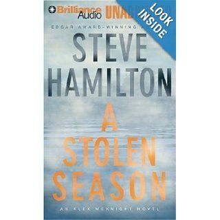 A Stolen Season (Alex McKnight Series) Steve Hamilton, Jim Bond 9781423307150 Books