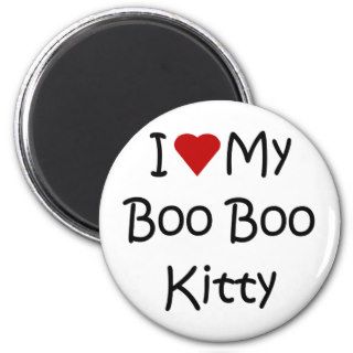 I Love My Boo Boo Kitty Fridge Magnets