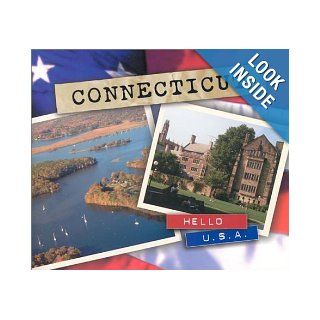 Connecticut (Hello U.S.A.) Amy Gelman 9780822507741 Books
