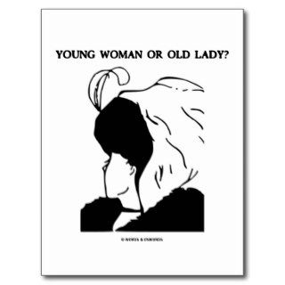 Young Woman Or Old Lady? (Optical Illusion) Post Cards