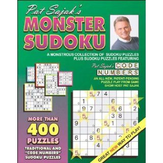 Pat Sajak's Monster Sudoku A Monstrous Collection of Sudoku Puzzles, Plus Sudoku Puzzles Featuring Pat Sajak's Code Numbers Pat Sajak 9781572439306 Books