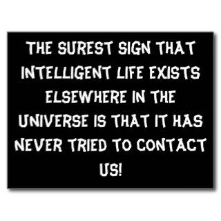 Funny postcard "Inteligent life elsewhere"