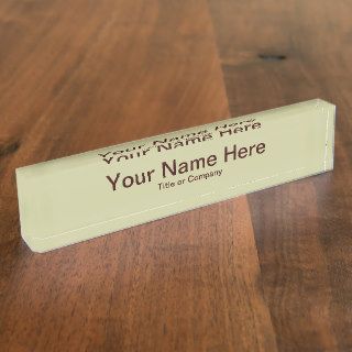 Khaki Brown Customizable Nameplate with White Text