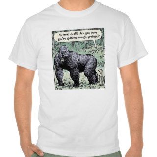 Are you getting enough protein? tshirt