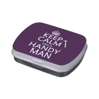 Keep Calm and Call A Handy Man (any color) Jelly Belly Candy Tin