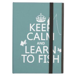 Keep Calm and Learn To Fish (in any color) iPad Cases