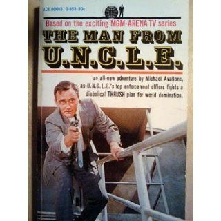 THE MAN FROM U.N.C.L.E. [ THE MAN FROM UNCLE ] [ 1ST ] Ace Books G 553 Michael Avallone Books