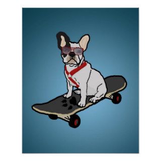 Skateboarding French Bulldog Dog Poster