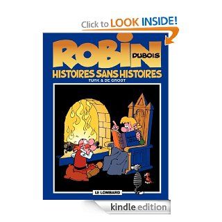 Robin Dubois   tome 9   Histoires sans histoires (French Edition) eBook De Groot Kindle Store