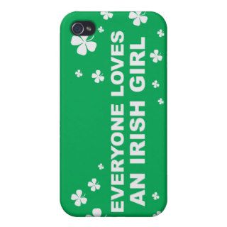 Everyone Loves An Irish Girl Cases For iPhone 4
