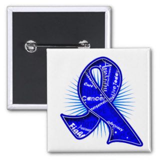 Colon Cancer Slogan Watermark Ribbon Pins