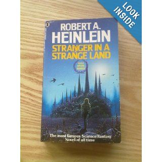 Stranger in a Strange Land ROBERT A. HEINLEIN 9780450004032 Books