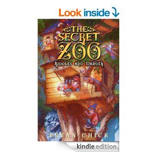 The Secret Zoo Riddles and Danger   Kindle edition by Bryan Chick. Children Kindle eBooks @ .