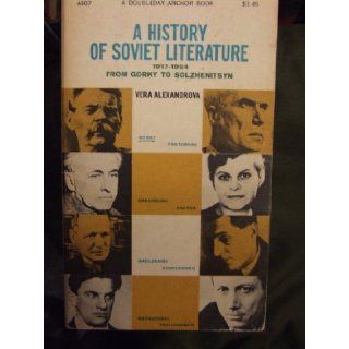 A History of Soviet literature. Vera, and Ginsburg, Mirra (Translated by) Alexandrova Books