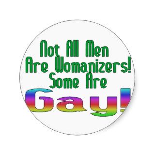 Some Are Gay Stickers