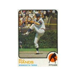 1973 Topps #555 Bill Hands   VG EX Sports Collectibles
