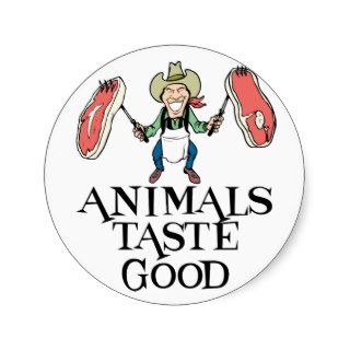 Animals Taste Good Round Sticker