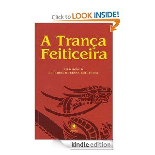 A Trana Feiticeira (Portuguese Edition) eBook Henrique de Senna Fernandes Kindle Store