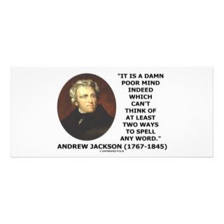 Andrew Jackson Damn Poor Mind 2 Ways Spell A Word Rack Card Design