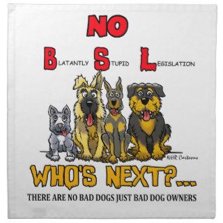 No B.S.L  No Breed Specific Legislation Cloth Napkins