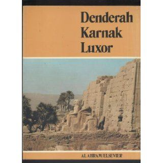 Denderah, Karnak, Luxor A. van der Heyden Books