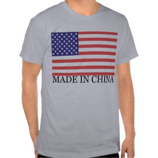 MADE IN CHINA FLAG T SHIRTS