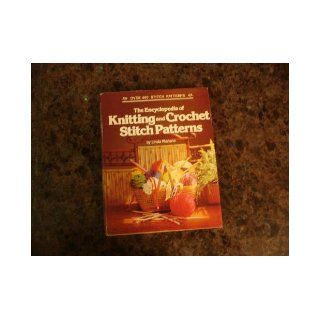 The Encyclopedia of Knitting and Crochet Stitch Patterns Linda Mariano Books