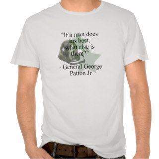 George Patton Jr {Quote} T shirt