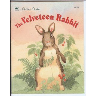 The Velveteen Rabbit (Little Golden Book) Margery Williams 9780307001351 Books