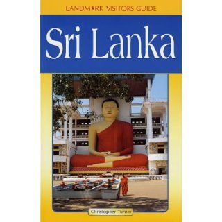 Sri Lanka (Landmark Visitor Guide) Christopher Turner 9781901522372 Books