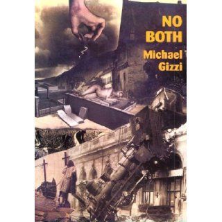 No Both (Lingo Magazine) Michael Gizzi 9781889097169 Books