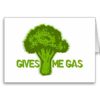 Broccoli Gives Me Gas Card