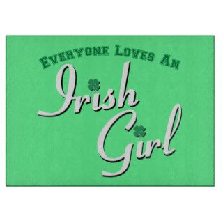 Everyone loves and Irish girl